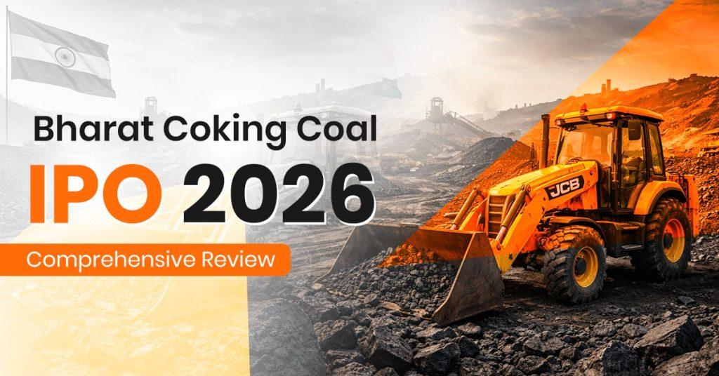 bharat-coking-coal-ipo-2026 Bharat Coking Coal IPO 2026: Comprehensive Review of Financials & Growth Potential